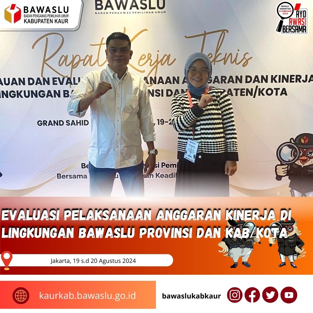 Ketua Bawaslu Kaur Bapak Muslihuddin,ST dan Staf dalam Rapat Evaluasi Pelaksanaan Anggaran Kinerja di Lingkungan Bawaslu Provinsi dan Kabupaten/Kota