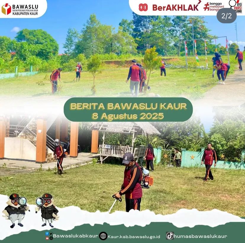 Gotong Royong Dalam Memelihari Lingkungan Sekretariat Bawaslu Kabupaten.