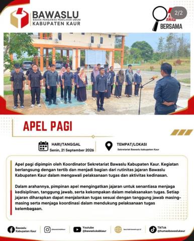 Dalam arahannya, Sisanto, S.Sos. menyampaikan pentingnya kedisiplinan, tanggung jawab, kekompakan, dan peningkatan kinerja] dalam menjalankan tugas dan tanggung jawab sebagai jajaran Bawaslu.