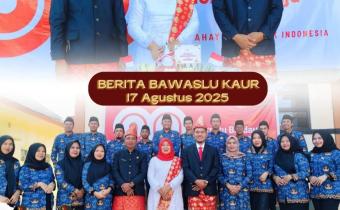 Bawaslu Kaur Laksanakan Upacara Peringatan Hari Kemerdekaan dilingkungan Sekretariat Bawaslu Kabupaten Kaur